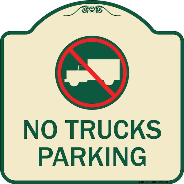 No Truck No Truck Parking WithHeavy-Gauge Aluminum Architectural Sign, 18" x 18", TG-1818-23560